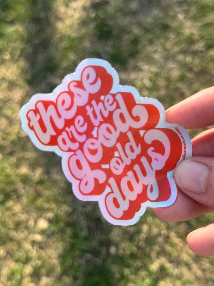 Grafiskt klistermärke "Good Old Days" för wholesale av Shop Karma Tees