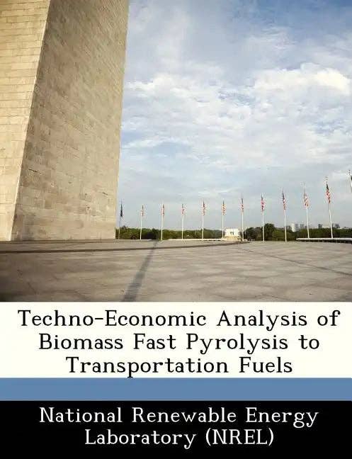 Books by splitShops - Wholesale Book - Adult - Techno-Economic Analysis of Biomass Fast Pyrolysis to Transportation Fuels - Paperback0
