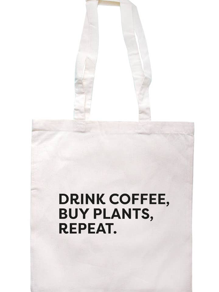 Beber café, comprar plantas, repetir bolsa de asas S1418 para venta al por mayor de Illustrated Identity