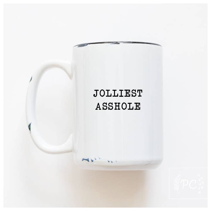 Jolliest Asshole | Ceramic Mug for wholesale by Prairie Chick Prints