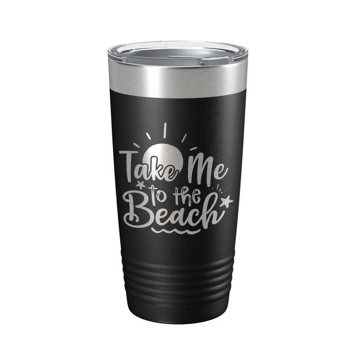Take Me To The Beach Tumbler Travel Mug Insulated Laser Engraved Coffee Cup 20 oz for wholesale by CarveBright