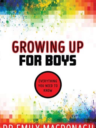 At blive voksen for drenge: En essentiel guide af Dr. Emily MacDonagh for engroshandel hos Boon Books