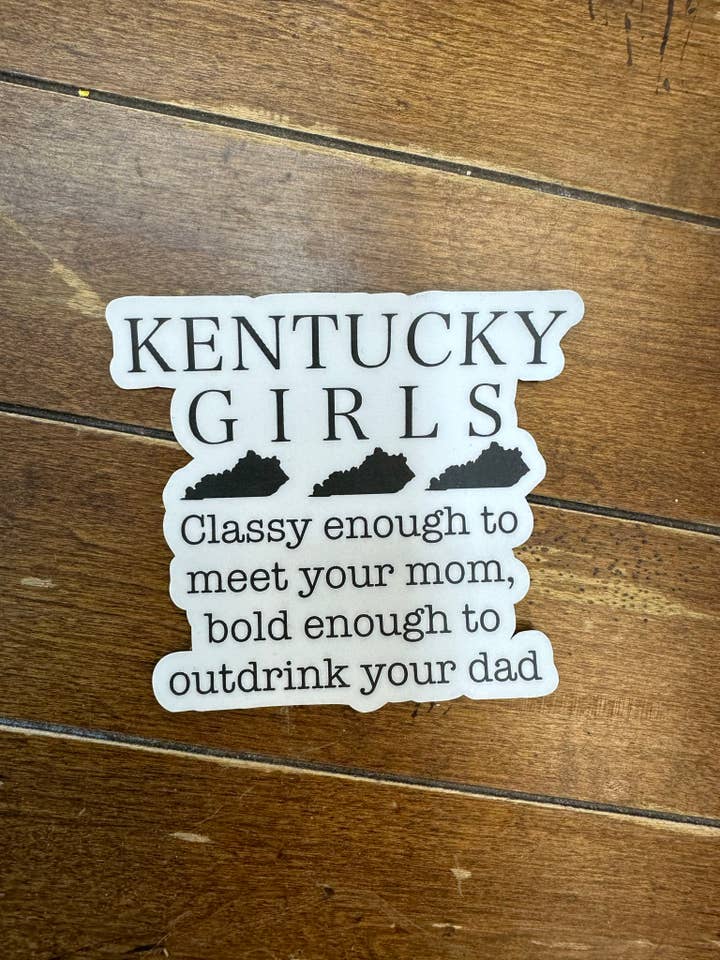 Customized Funny Girls Waterproof Sticker for wholesale by Sweet tea and Grace