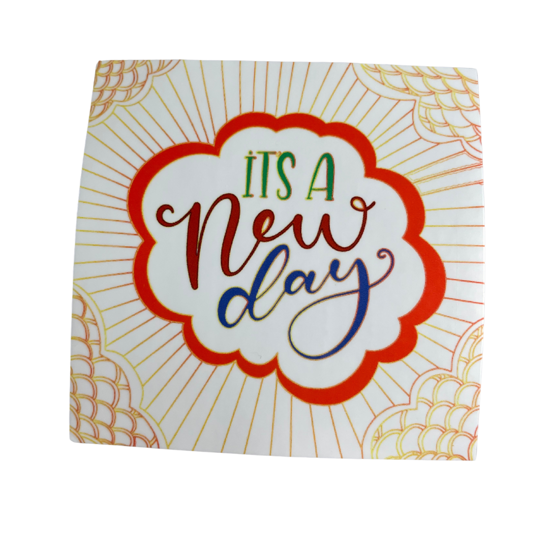 Denali & Co. - Vente Autocollant - Autocollant de motivation It's A New Day, 3 po x 3 po0