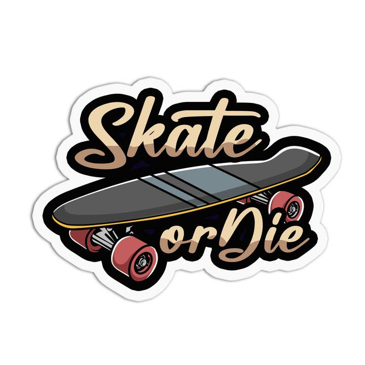 Skateboard Skate or Die Vinyl Waterproof Stickers for wholesale by Girls Printing House