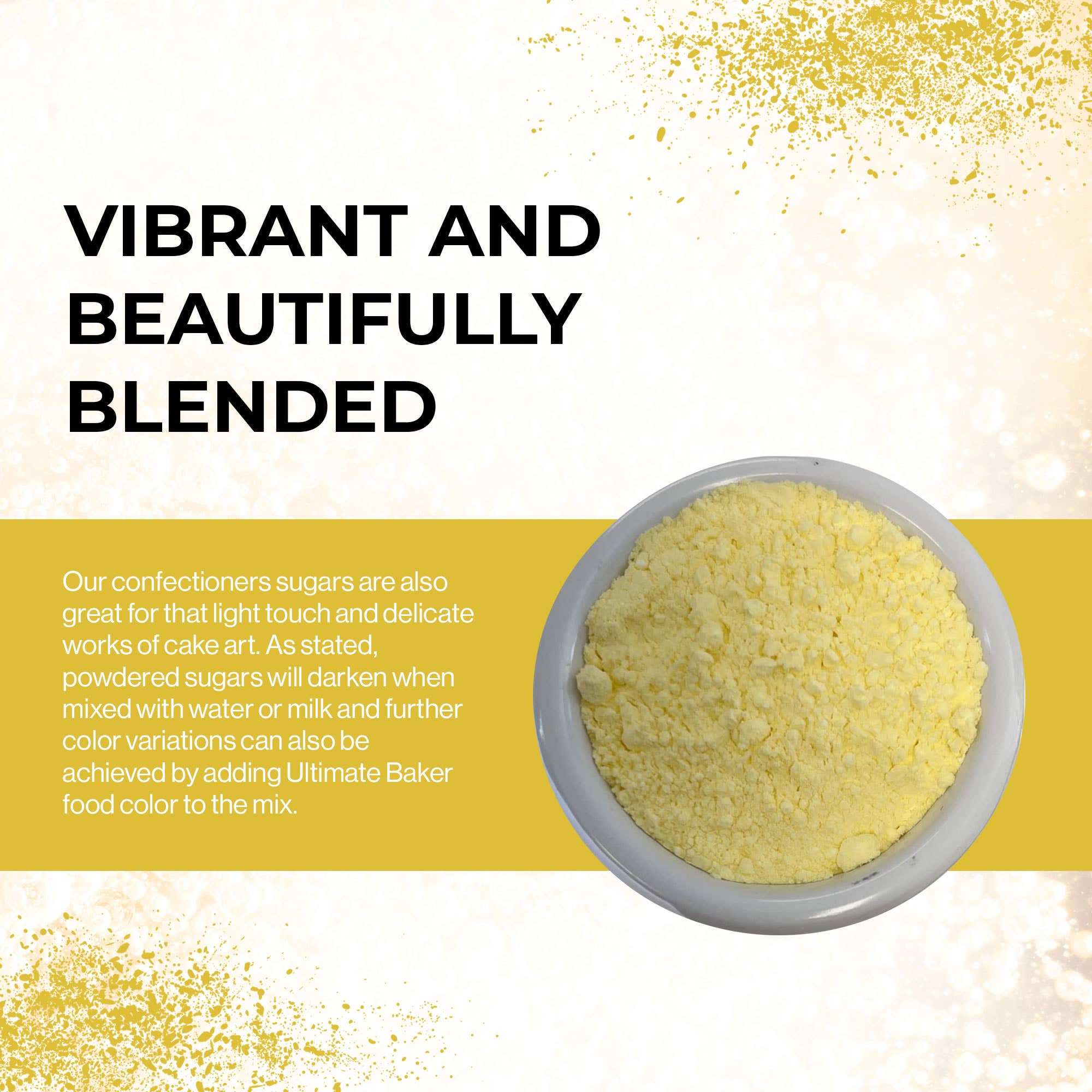 Ultimate Baker - Vendita all'ingrosso Zucchero - Zucchero a Velo Giallo Ultimate Baker (1x1lb)3