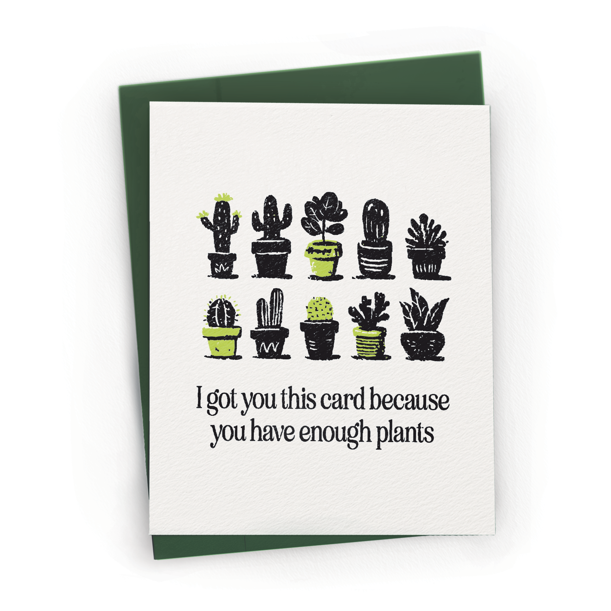 Petty Paper Studio - Wholesale Everyday Greeting Card - Funny Plant Lover Gag Gift - A2 Greeting Card0