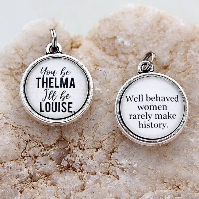 Thelma and Louise Double Sided Round Charm for wholesale by Jennifer Dahl Designs LLC