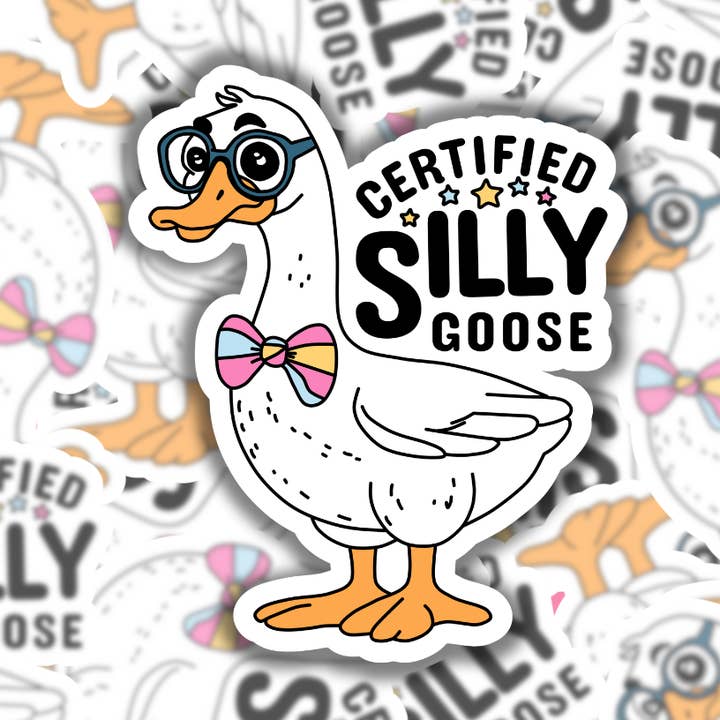 Certified Silly Goose Waterproof Sticker for wholesale by Studio Fifty One