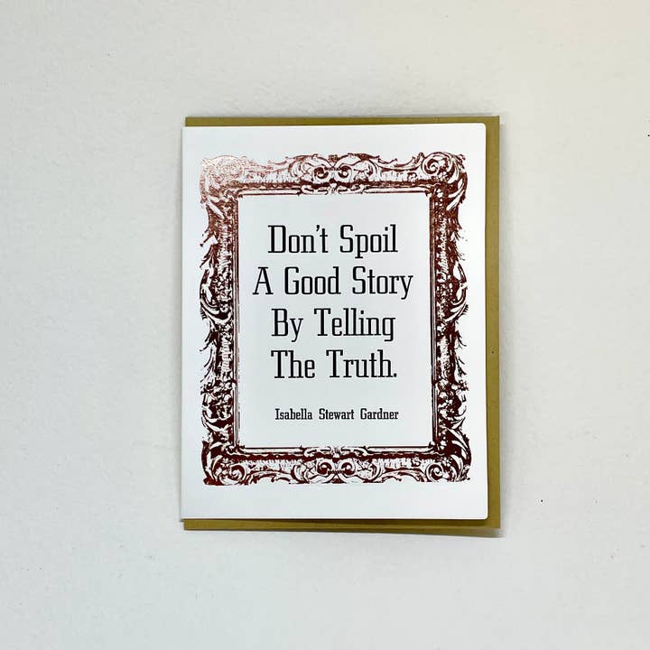 Verpest geen goed verhaal - Isabella Stewart Gardener voor wholesale door Big Wheel Press