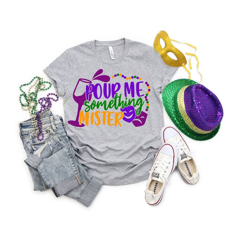 Mardi Gras 'Pour Me Something Mister' T-Shirt for wholesale by PrimestoreUS