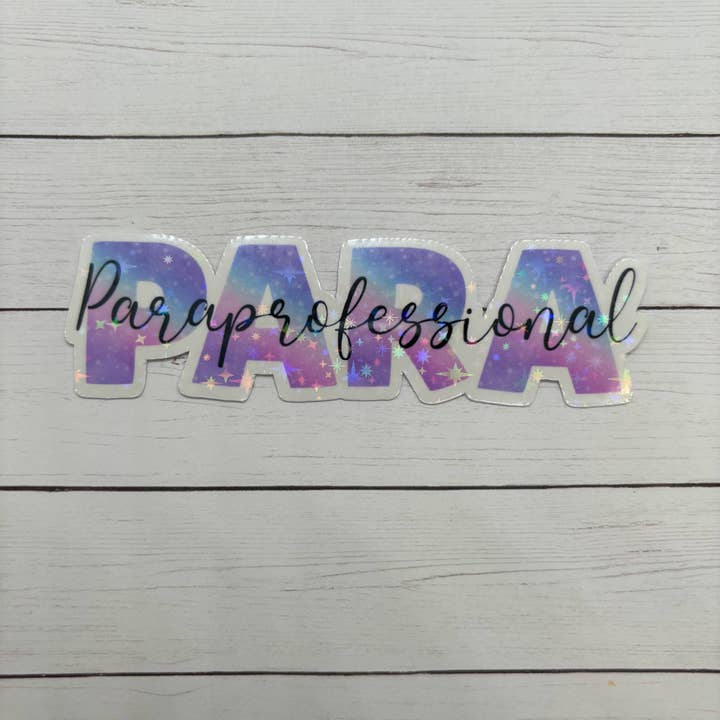 Made with Monday - Wholesale Sticker - Paraprofessional Holographic Sticker2