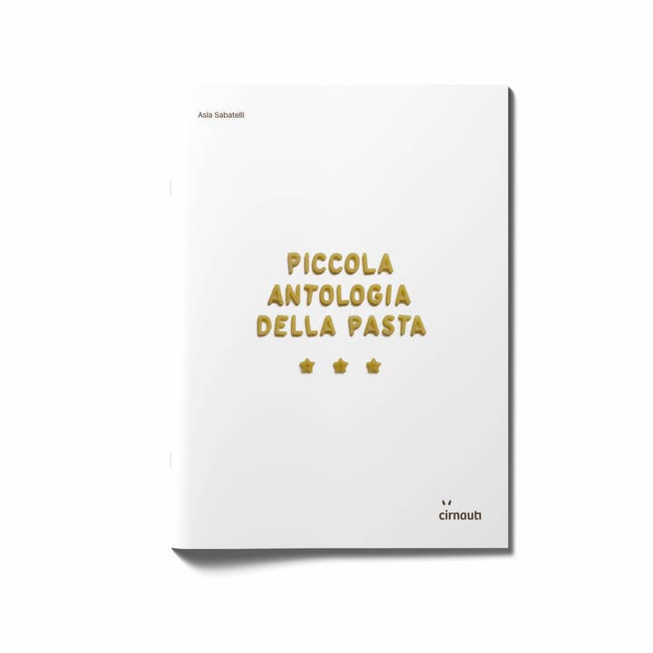 Petite anthologie des pâtes pour la vente par Cirnauti