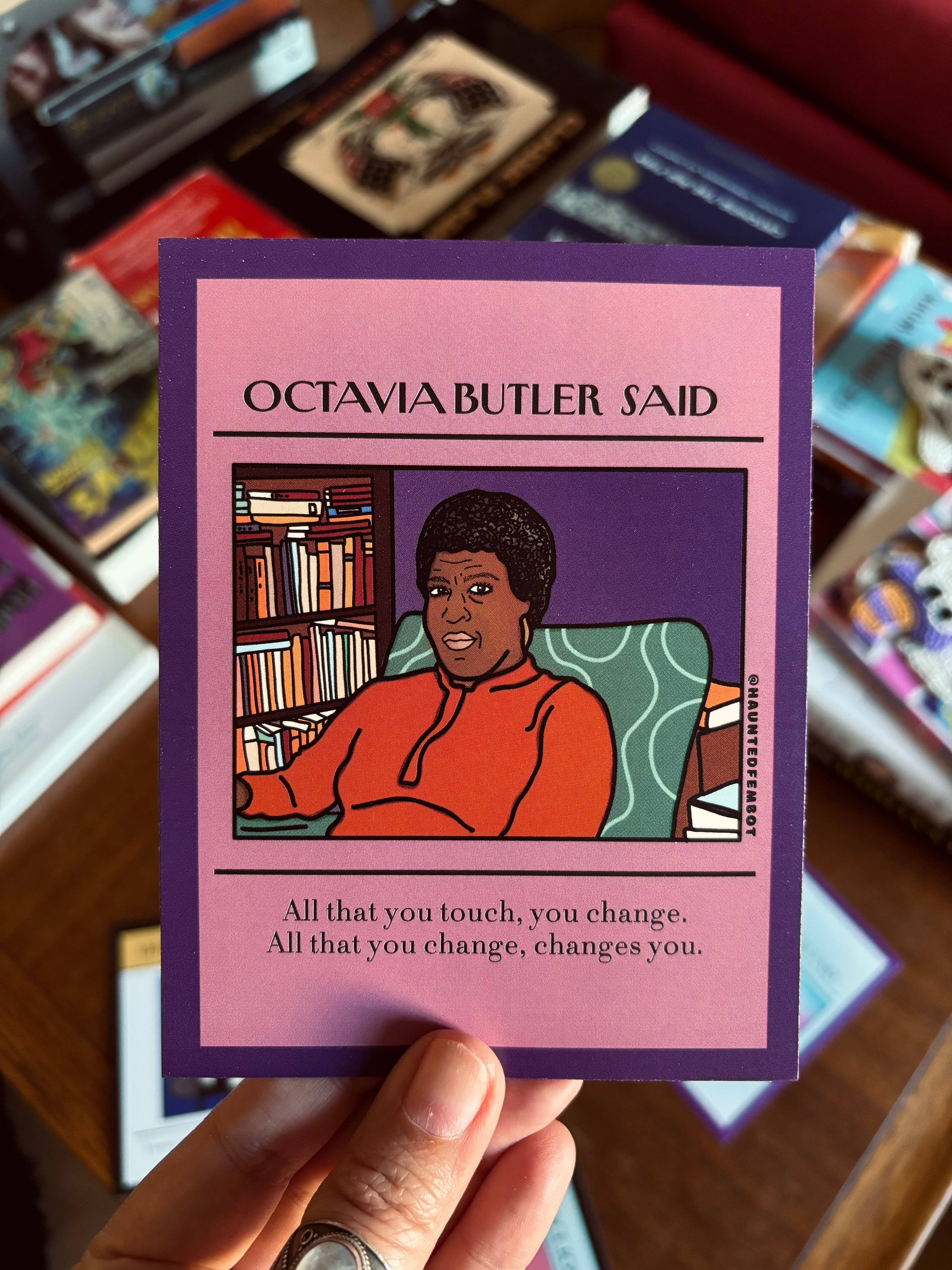 Haunted Fembot - Wholesale Postcard - Octavia Butler " All that you change changes you." Postcard3