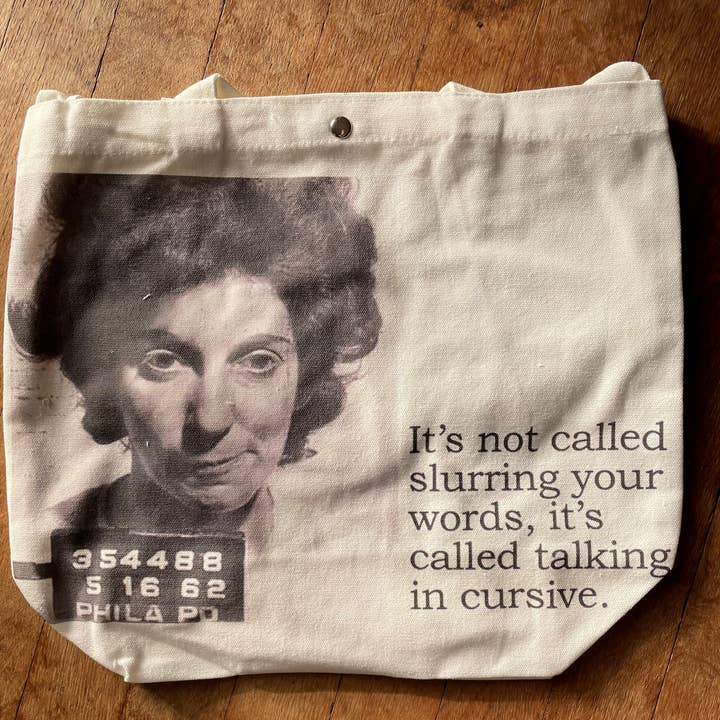 The 3 Sisters Design Co. - Wholesale Tote Bag - Women's - Big House Tote and Grocery Bag, It's not called slurring...