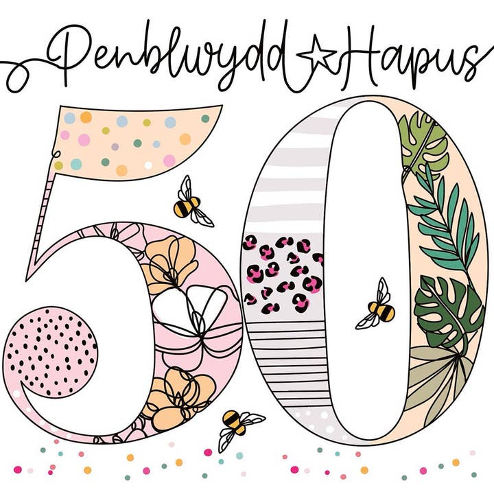 Penblwydd Hapus - 50th for wholesale by Belly Button Designs