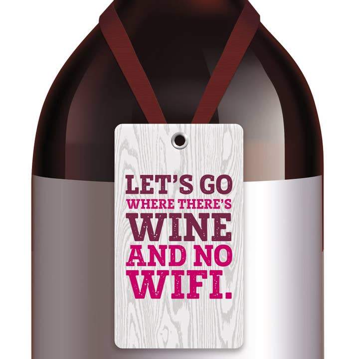 Wine and No Wifi Wine Bottle Gift Tag *Blow Out* for wholesale by Chris’s Stuff Inc.