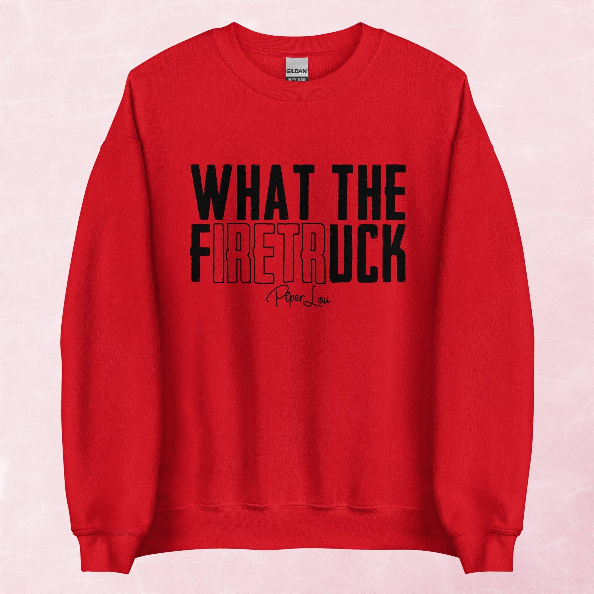 Piper Lou Collection - Wholesale Graphic Sweatshirt - Women's - What The Firetruck Graphic Crewneck Sweatshirt0