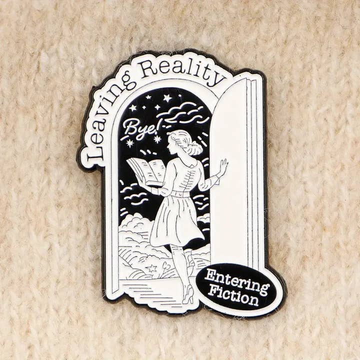 Leaving Reality Entering Fiction Enamel Pin, Book Lovers Pin for wholesale by Magnifique Hearts