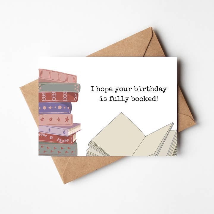 Fully Booked Birthday Card for wholesale by MadiCantStopReading