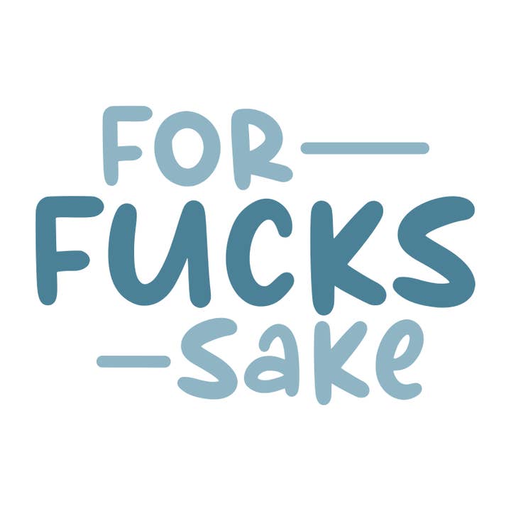 Mouthy Broad - Wholesale Sticker - FFS For Fucks Sake Vinyl Sticker