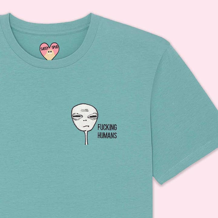 F*CKING HUMANS ALIEN - Embroidered Organic T-Shirt for wholesale by SassySpud