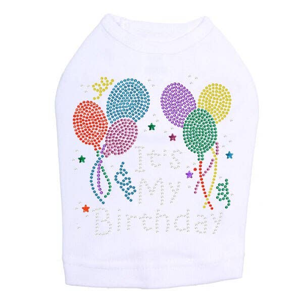 Det är min födelsedag - hund tank för wholesale av Dog in the Closet