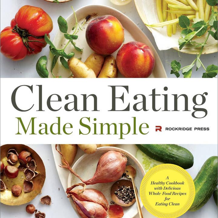 Sourcebooks - Wholesale Cookbooks & Food - Clean Eating Made Simple