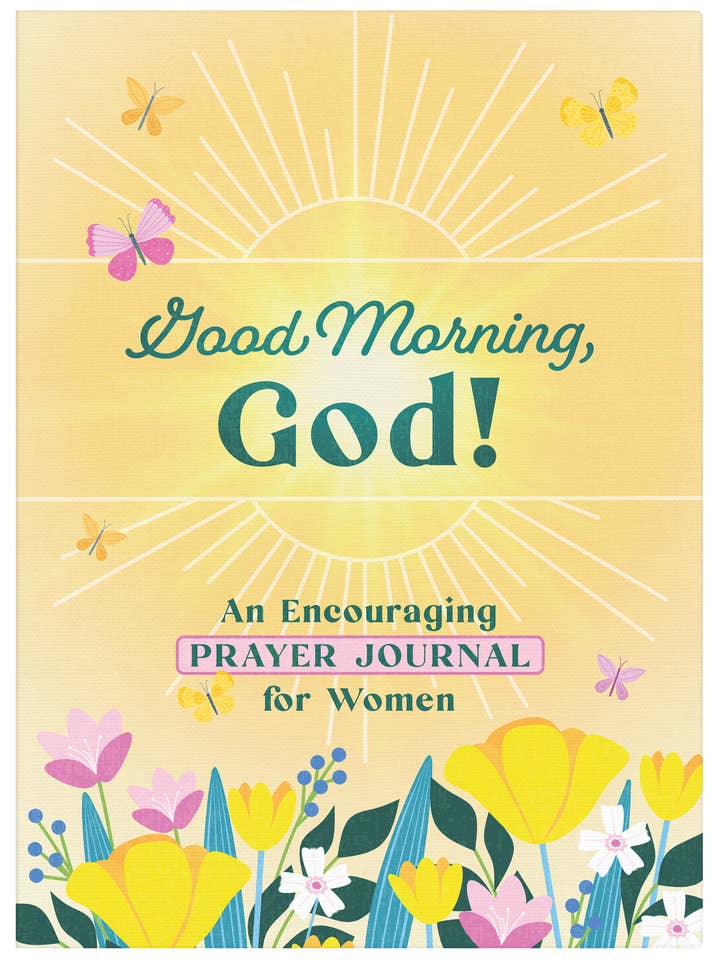 Good Morning, God! An Encouraging Prayer Journal for Women for wholesale by Barbour Publishing, Inc.