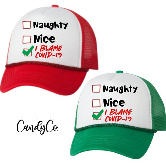 The Candy Collections – Großhandel Trucker-Cap – Unisex – Weihnachten Naughty Nice Ich habe Covid Trucker Hut Mütze ausprobiert Unisex