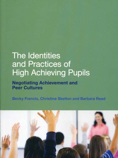Identities & Practices of High Achieving Pupils for wholesale by Boon Books