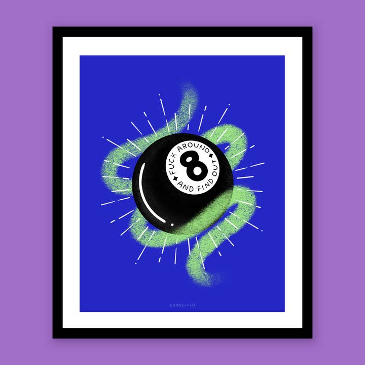 Lámina Fuck Around and Find Out para venta al por mayor de JaneLi.Co