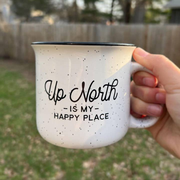 Up North Is My Happy Place Ceramic Coffee Camp Mug. for wholesale by Up North Boutique