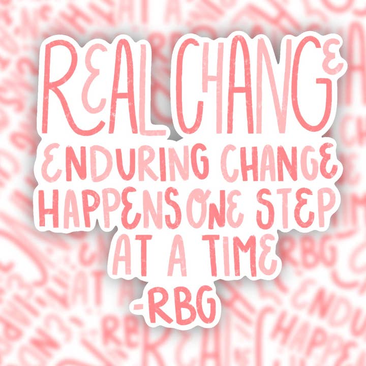 Autocollant RBG Real Change Enduring Change pour la vente par Paper Rings Press