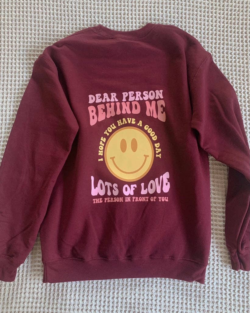 Rad Vibes Only - Wholesale Graphic Sweatshirt - Women's - Dear Person Behind Me Crewneck Positive Mental Health Smiley2