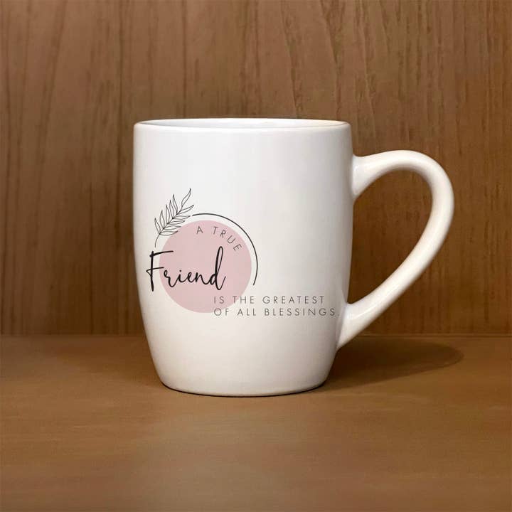 Second Nature by Hand - Wholesale Coffee Mug - A true friend is the greatest of all blessings.