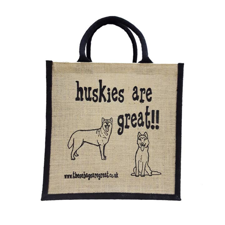 Huskies are Great Bag - Jute Shopping Bag Gift Dog Breed for wholesale by These Bags are Great
