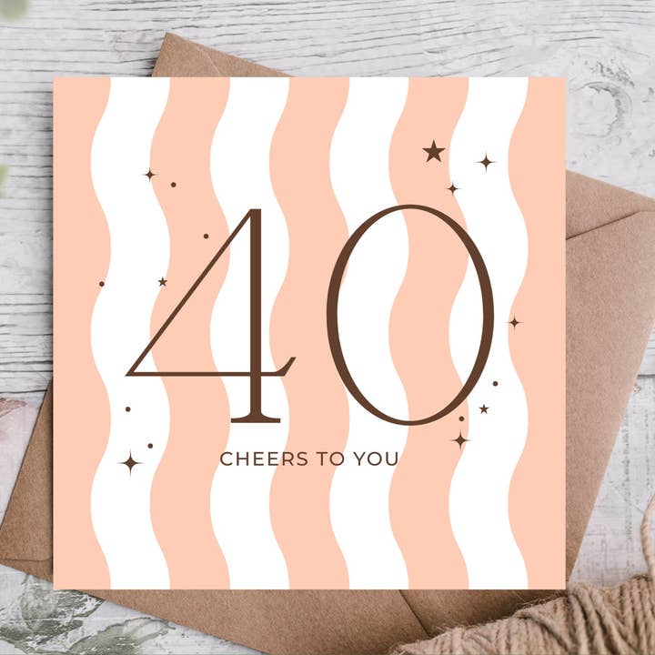 Cheers To You Peach Wavy Stripes 40th Birthday Card for wholesale by Highgrove Cards