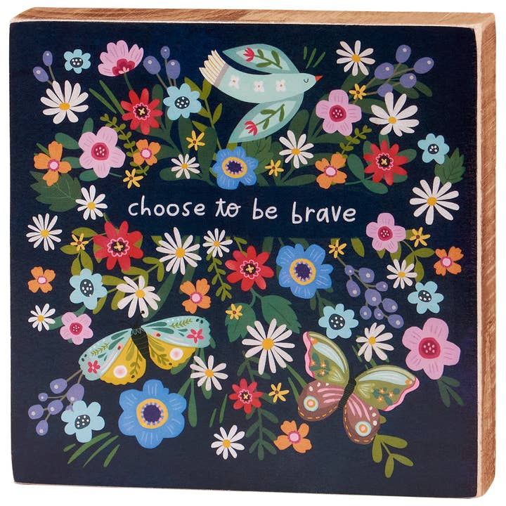 Choose Brave Block Sign for wholesale by Primitives by Kathy
