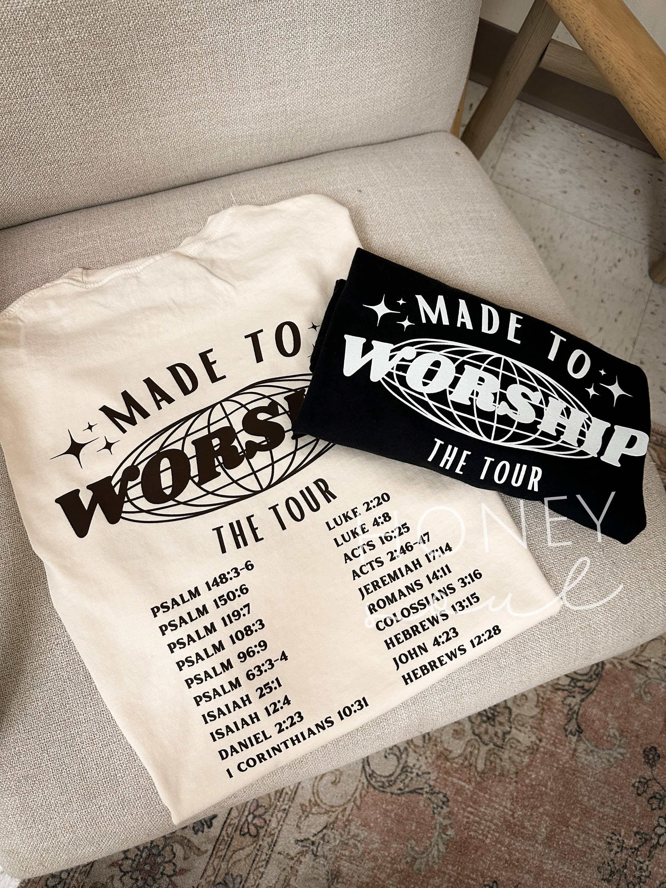 Honey Soul LLC - Wholesale Screen Printed T-Shirt - Women's - ORIGINAL Made To Worship Tour Graphic Tee0