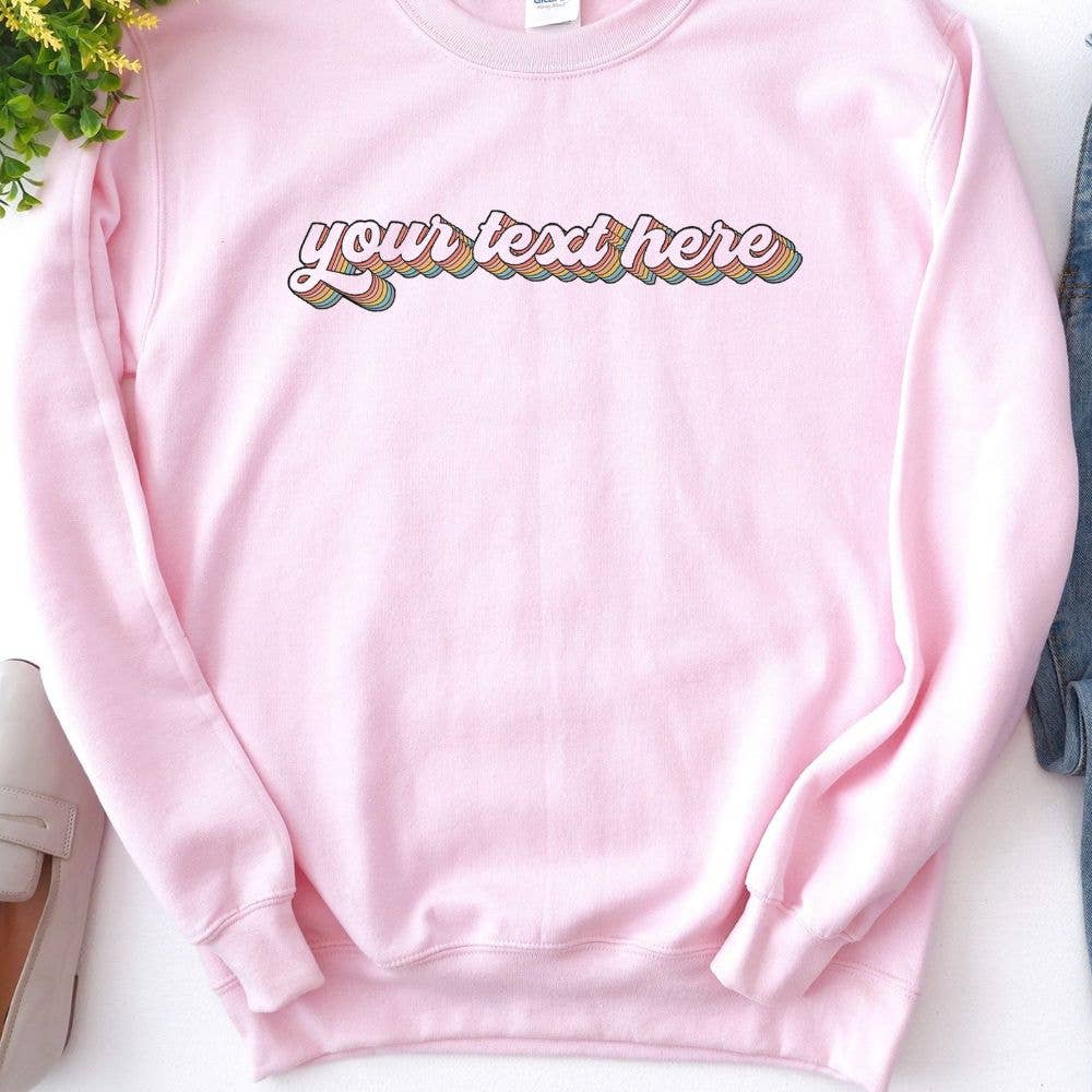 The Funnel Cake Tree - Wholesale Graphic Sweatshirt - Women's - Your Rainbow Your Way Crewneck Sweatshirt Custom3