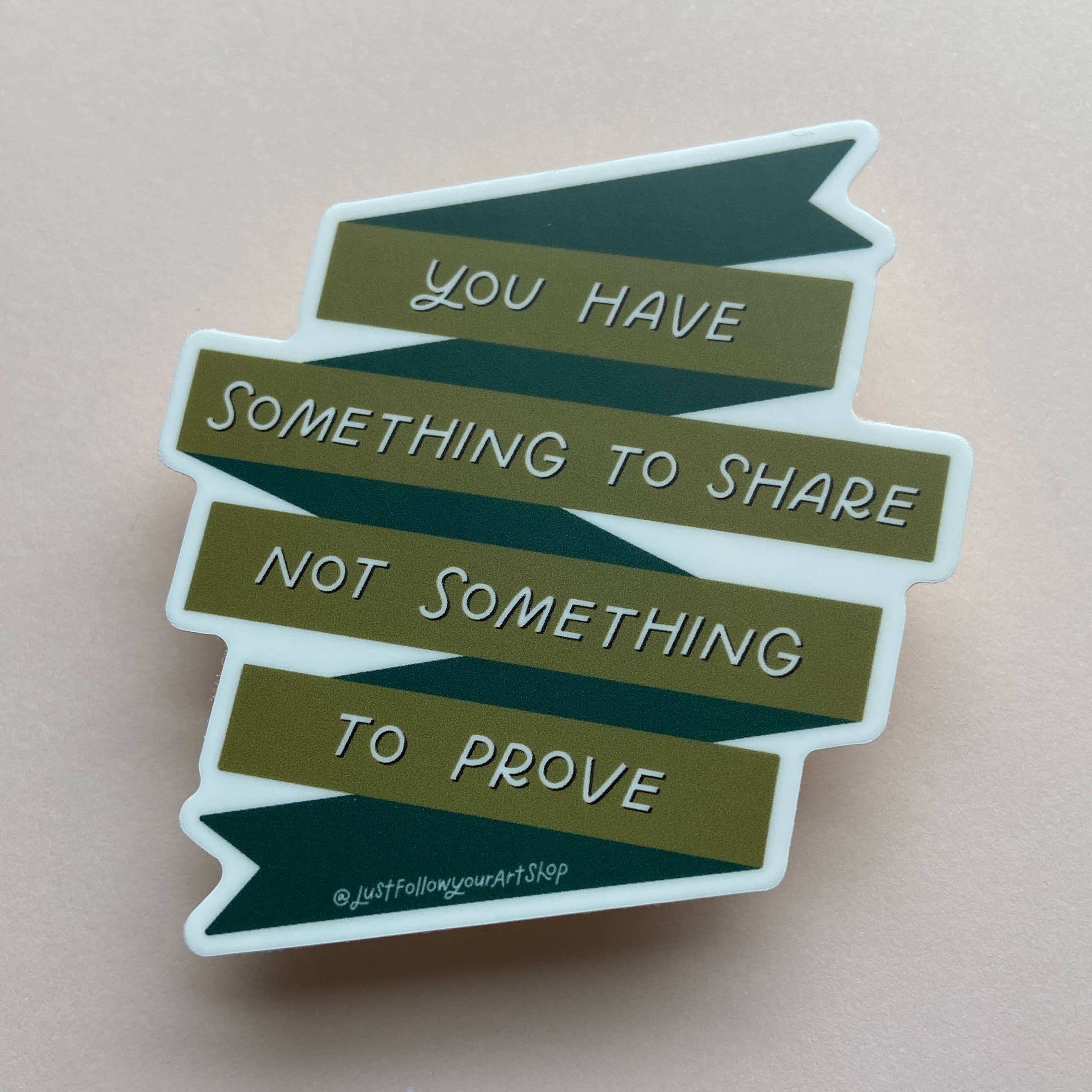 Just Follow Your Art - Wholesale Sticker - Something To Share Sticker | Mental Health Stickers1