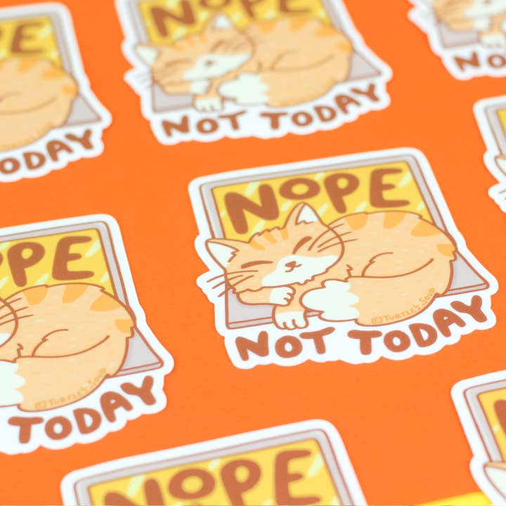 Turtle's Soup - Wholesale Sticker - Nope Not Today Kitty Cat Holiday Gift Vinyl Sticker1