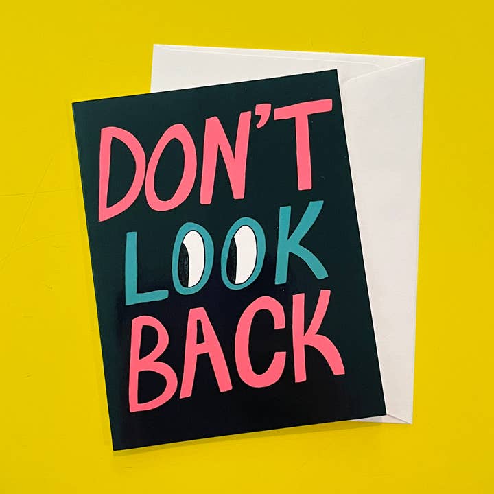 Don't Look Back Card, Good Luck Greeting Card for wholesale by Katie Turner Illustration