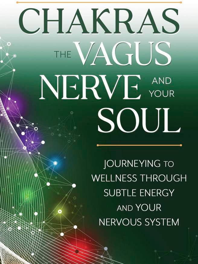 Chakras, the Vagus Nerve, and Your Soul for wholesale by Llewellyn Worldwide