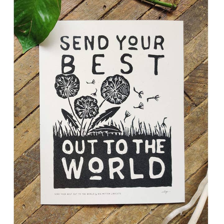 Send Your Best Out to the World Linoprint for wholesale by Big Mitten Linocuts