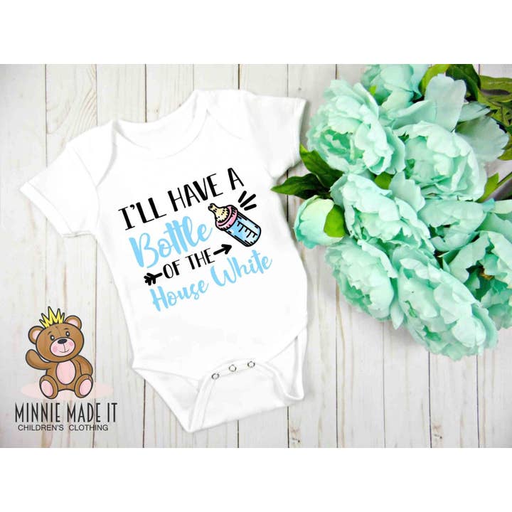 Minnie Made It – wholesale Bodysuit (non-footed) – Baby – I'll Have a Bottle Of The House White