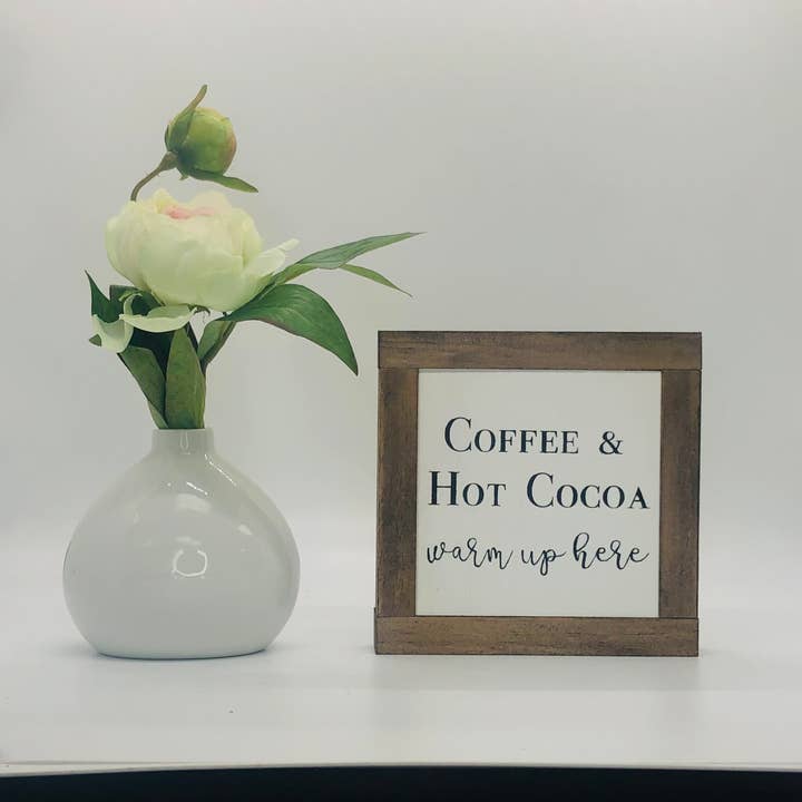 Coffee & Hot Cocoa Warm Up Here for wholesale by Bog Road Designs
