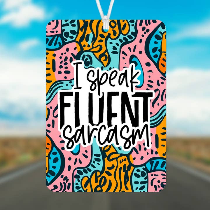 Sarcasm - Felt Car Freshie with Scent Spray for wholesale by Stencil Art Canada