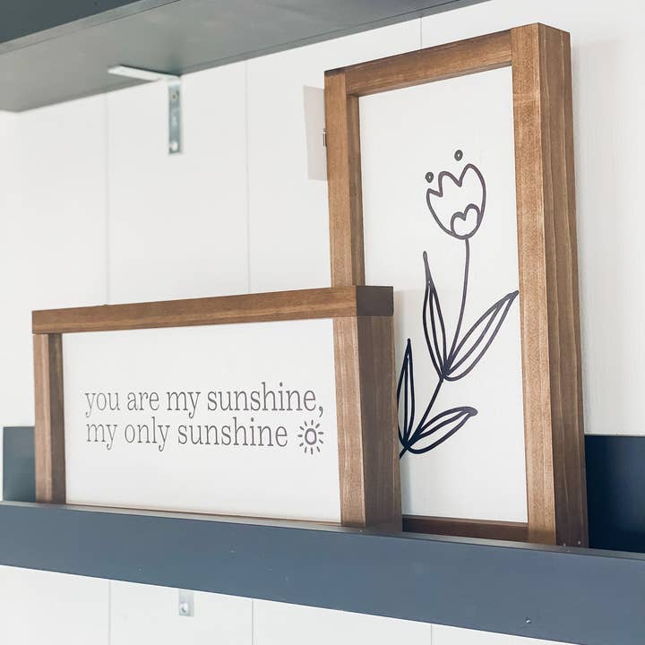 Lily and Sparrow - Wholesale Sign - You Are My Sunshine | Mother's Day Gifts